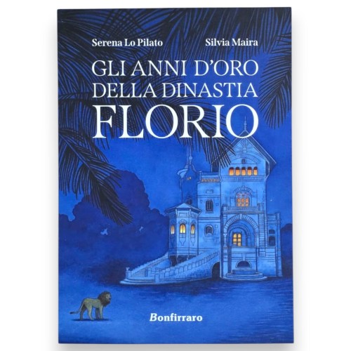 Livre « L'âge d'or de la dynastie Florio » - Récit...